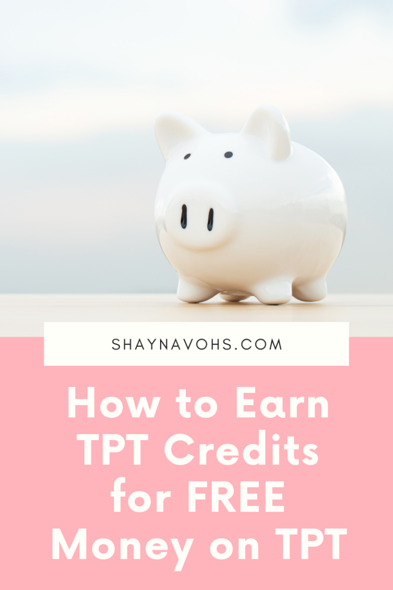 This image shows a piggy bank and reads How to Earn TPT Credits for FREE Money on TPT