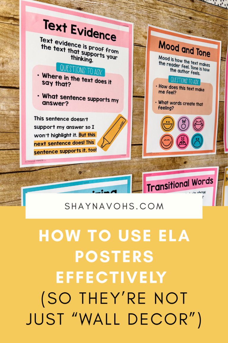This image shows a couple of ELA posters on a bulletin board with the text at the bottom of the image reading, "How to use ELA posters effectively (so they're not just "wall decor")."